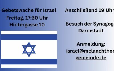 Gebetswache Israel mit anschließendem Besuch der Synagoge Darmstadt
