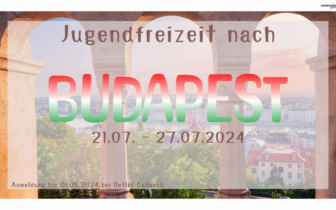Jugendfreizeit nach Budapest
