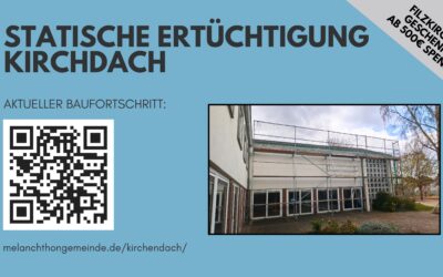 Kirchendach Statische Ertüchtigung beginnt