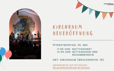 Kirchenraum Neueröffnung am 25.05. (Pfingstmontag)