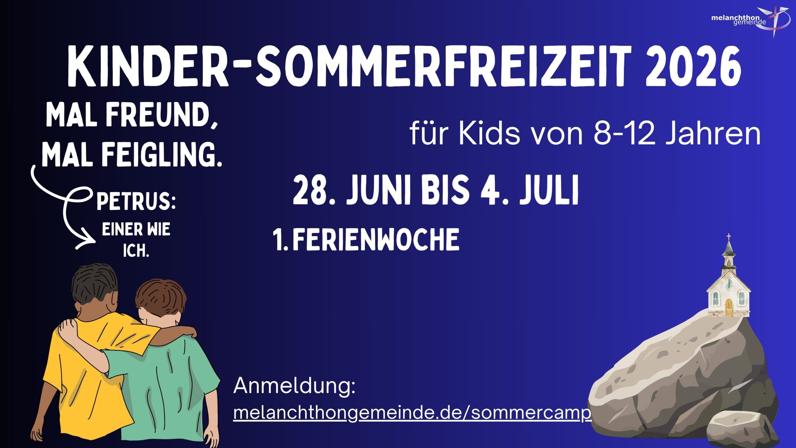 Sommercamp 2026 (für Kids von 8-12 Jahren) vom 28.06. – 04.07.2026